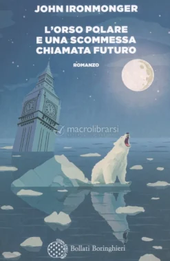 L'Orso Polare e una Scommessa Chiamata Futuro