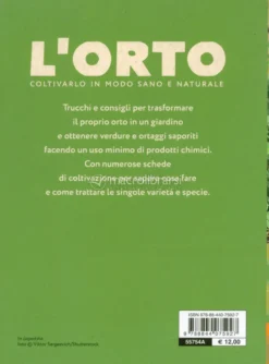 L'Orto - Coltivarlo in Modo Sano e Naturale