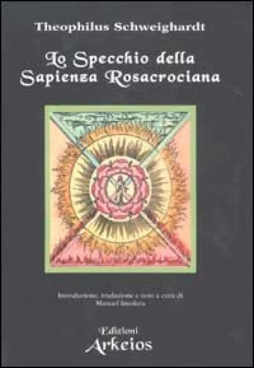 Lo Specchio della Sapienza Rosacrociana