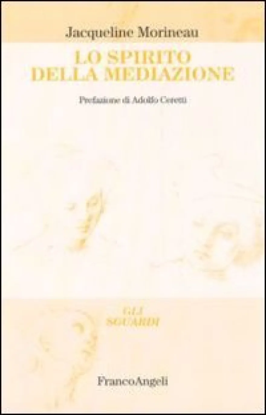 Lo Spirito della Mediazione