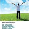 Lo Sviluppo Della Propria Eccellenza