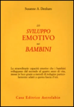 Lo Sviluppo Emotivo nei Bambini