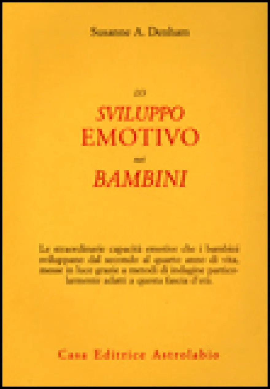 Lo Sviluppo Emotivo nei Bambini