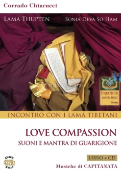 Love Compassion - Incontro con i Lama Tibetani