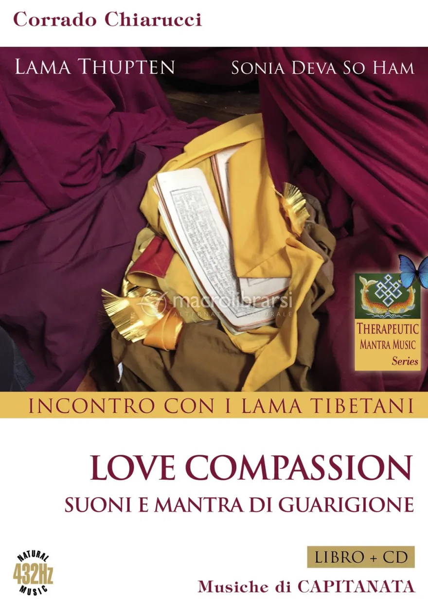 Love Compassion - Incontro con i Lama Tibetani