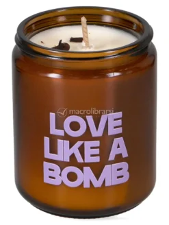 Love Like A Bomb - Candela Profumata di Cera di Soia