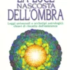 Luce Nascosta dell'Ombra