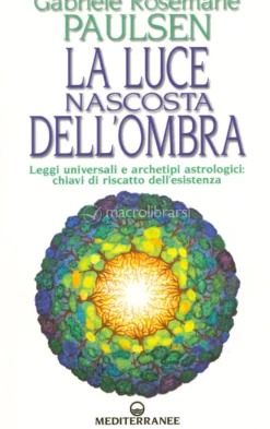 Luce Nascosta dell'Ombra