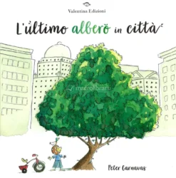 L'Ultimo Albero in Città