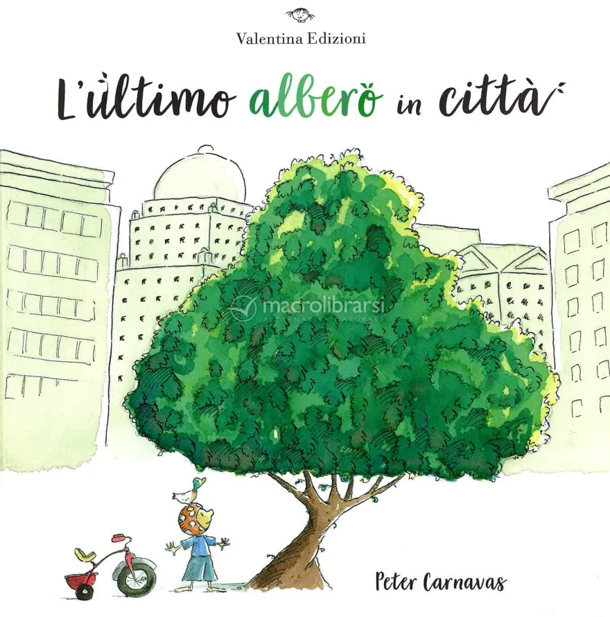L'Ultimo Albero in Città