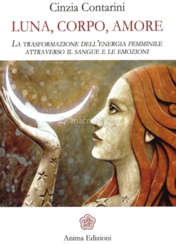 Luna, Corpo, Amore