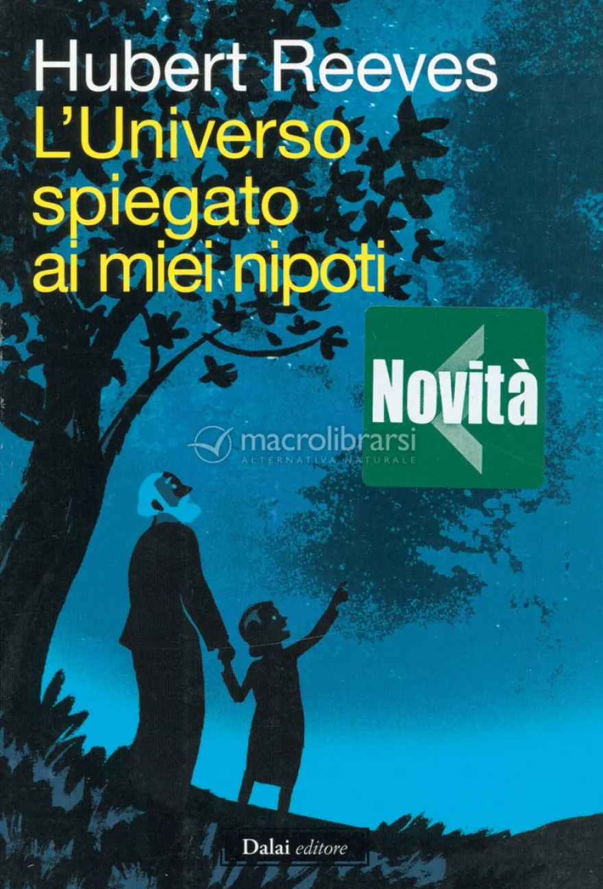 L'Universo Spiegato ai Miei Nipoti