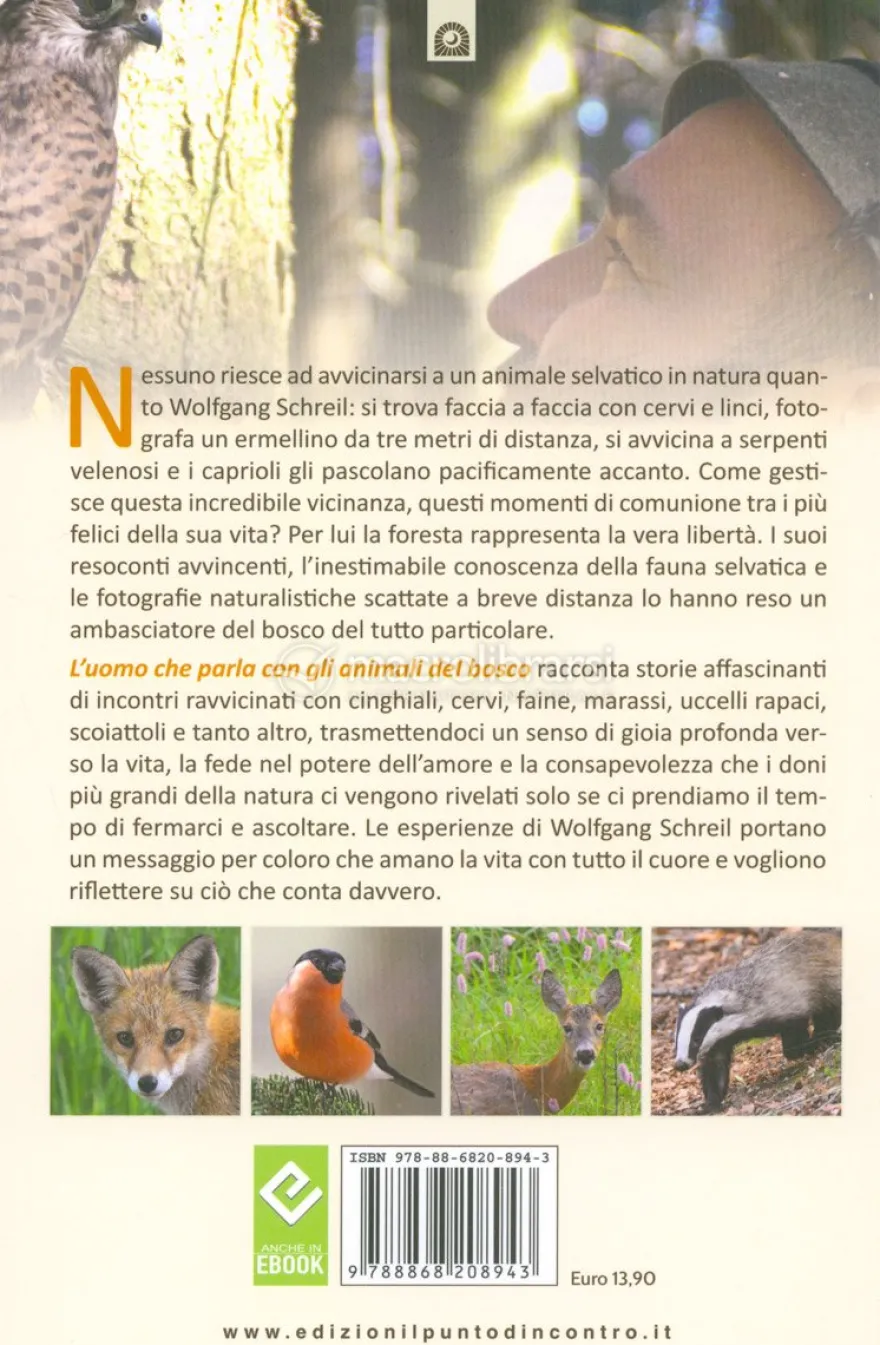 L'Uomo che Parla con gli Animali del Bosco
