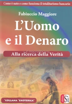 L'Uomo e il Denaro