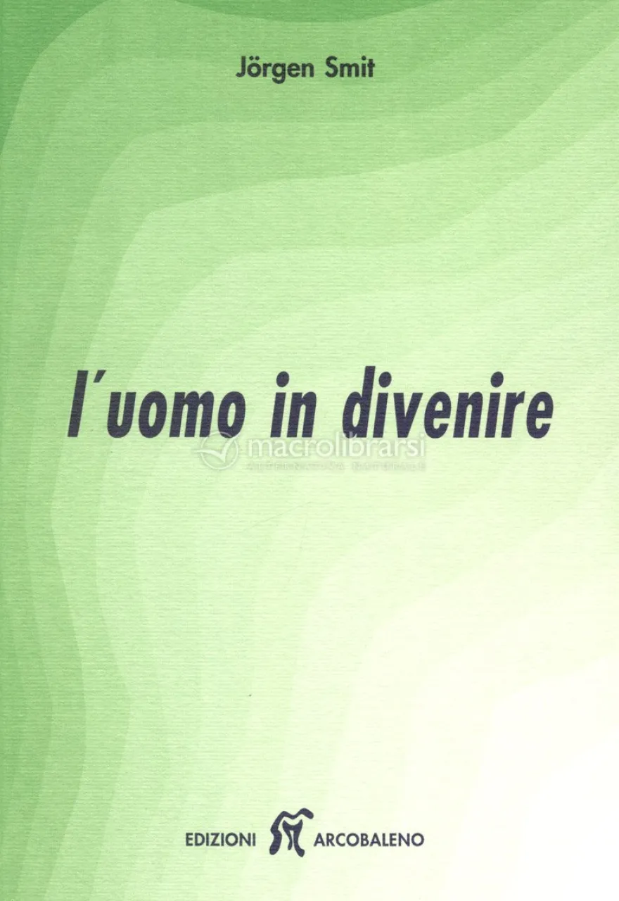 L'Uomo in Divenire
