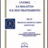 L'Uomo, la Malattia e il suo Trattamento - Vol.IV