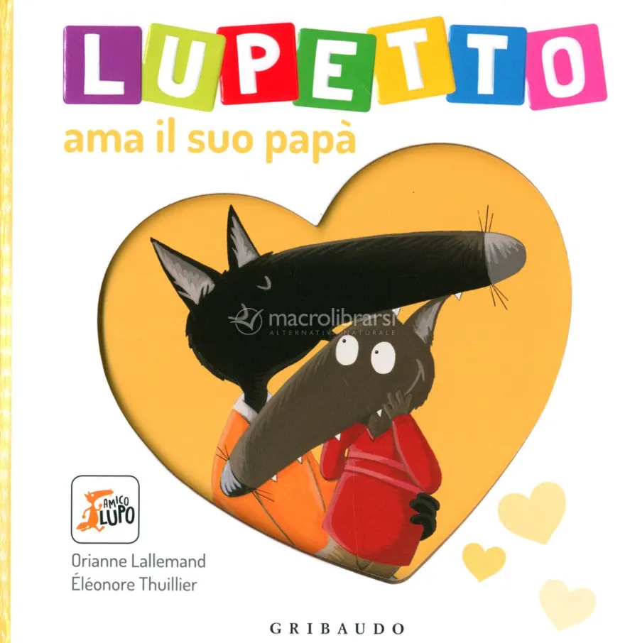 Lupetto Ama il Suo Papà