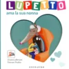 Lupetto Ama la Sua Nonna