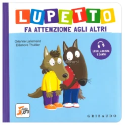 Lupetto Fa Attenzione agli Altri
