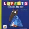 Lupetto Ha Paura del Buio