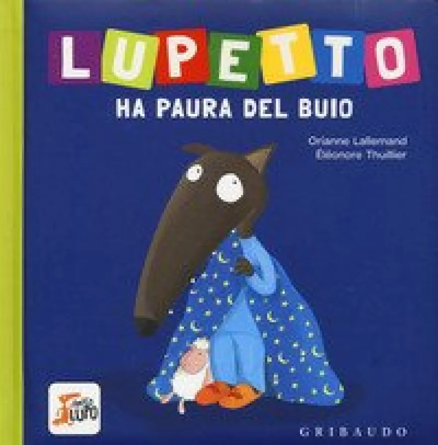 Lupetto Ha Paura del Buio
