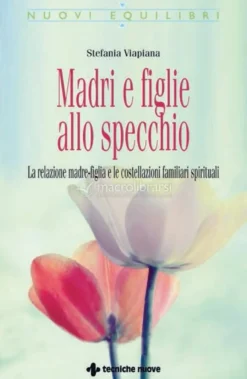 Madri e Figlie allo Specchio