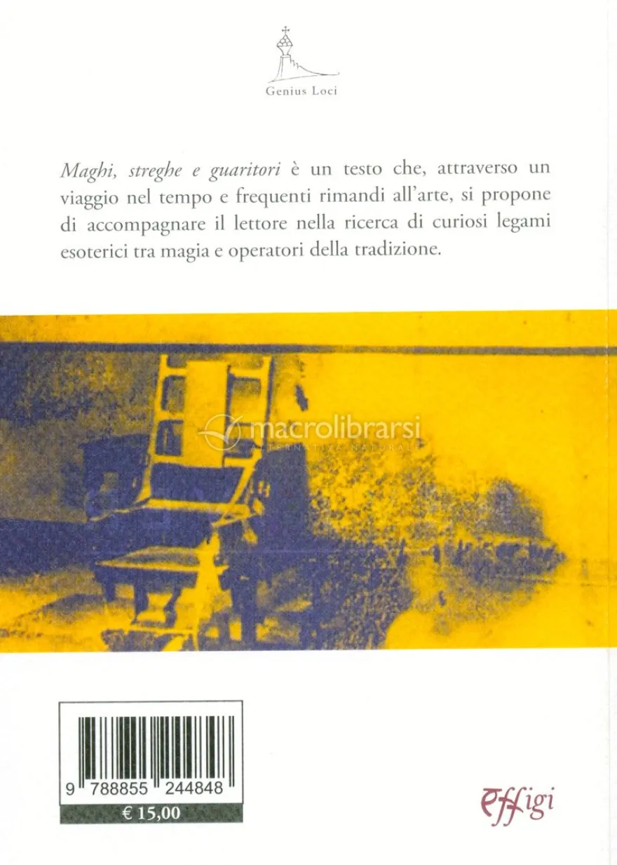 Maghi, Streghe e Guaritori
