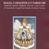 Magia Cabalistica e Tarocchi