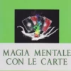 Magia Mentale con le Carte