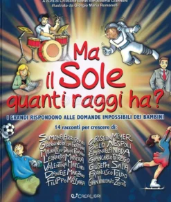 Ma il Sole Quanti Raggi Ha?