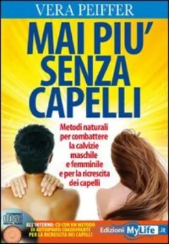 Mai più senza Capelli + CD Audio