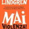 Mai Violenza!