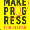 Make Progress con gli OKR