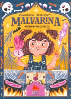 Malvarina - Voglio Essere Strega