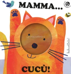 Mamma... Cucù!