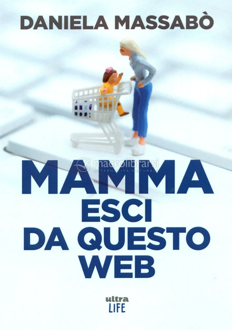 Mamma Esci da questo Web