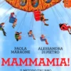 Mammamia!