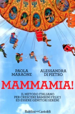Mammamia!