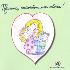 Mamma, Raccontami una Storia!
