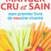 Manager Cru et Sain