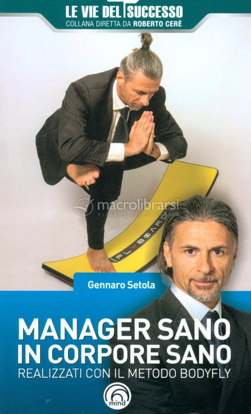 Manager Sano in Corpore Sano