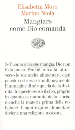 Mangiare Come Dio Comanda