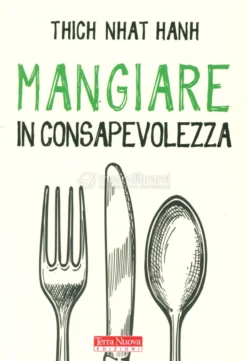Mangiare in Consapevolezza