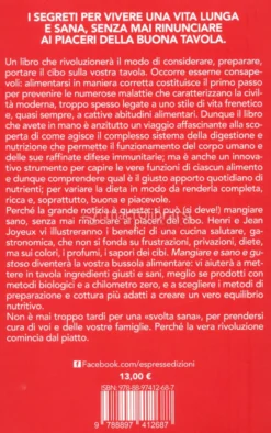 Mangiare Sano e Gustoso per Vivere a Lungo