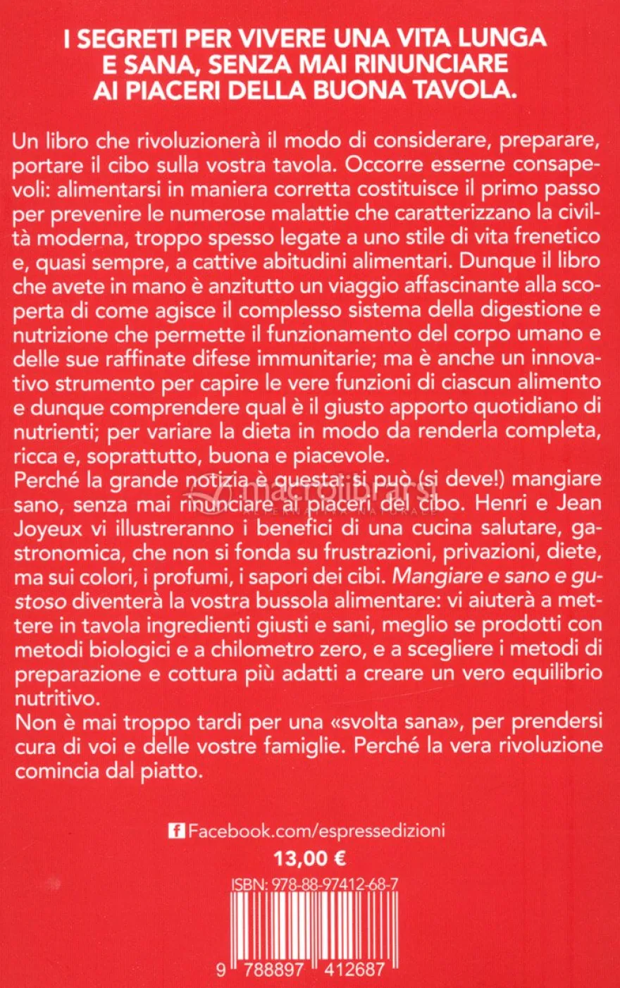 Mangiare Sano e Gustoso per Vivere a Lungo