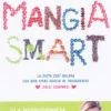 Mangia Smart