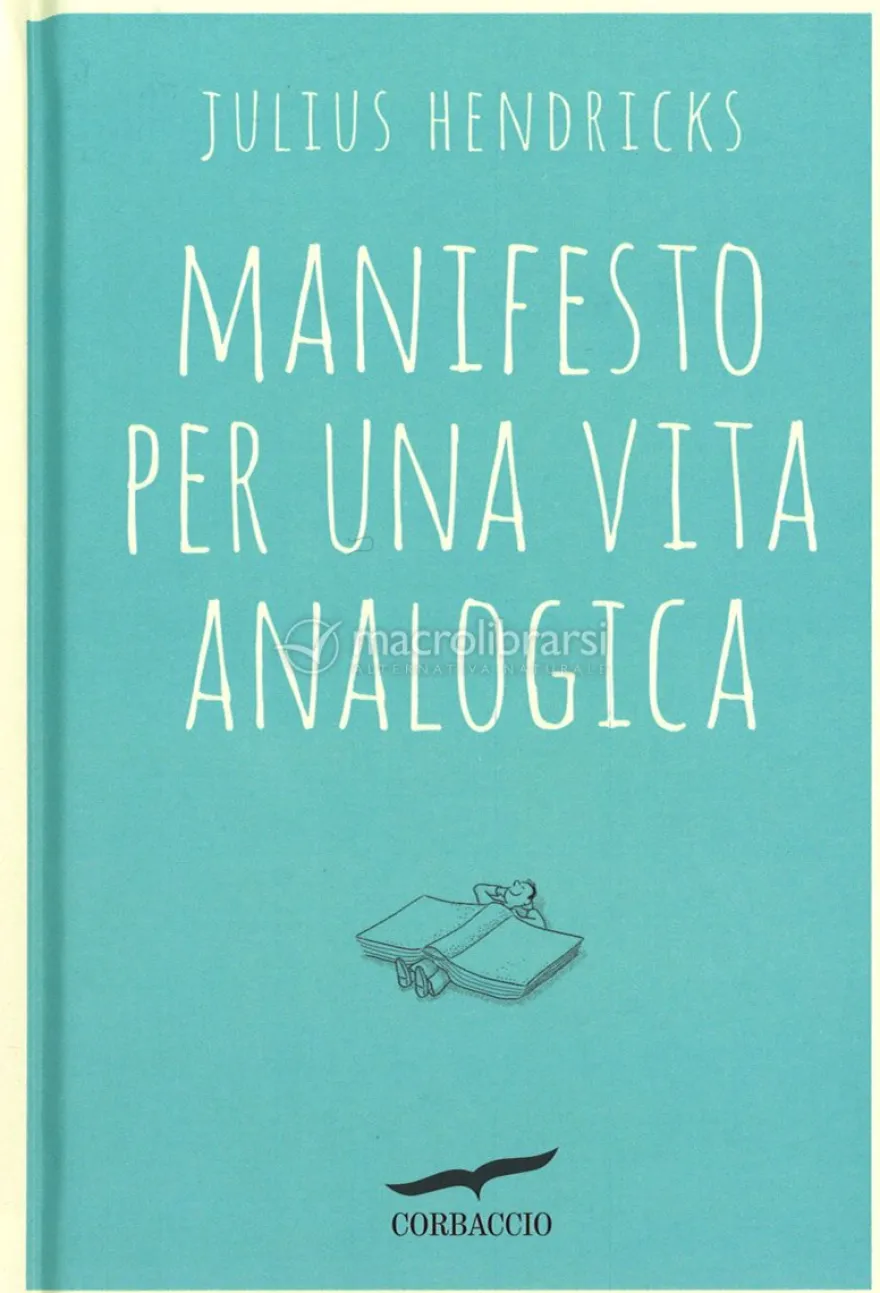Manifesto per una Vita Analogica