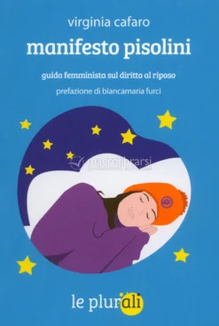 Manifesto Pisolini - Guida Femminista sul Diritto al Riposo