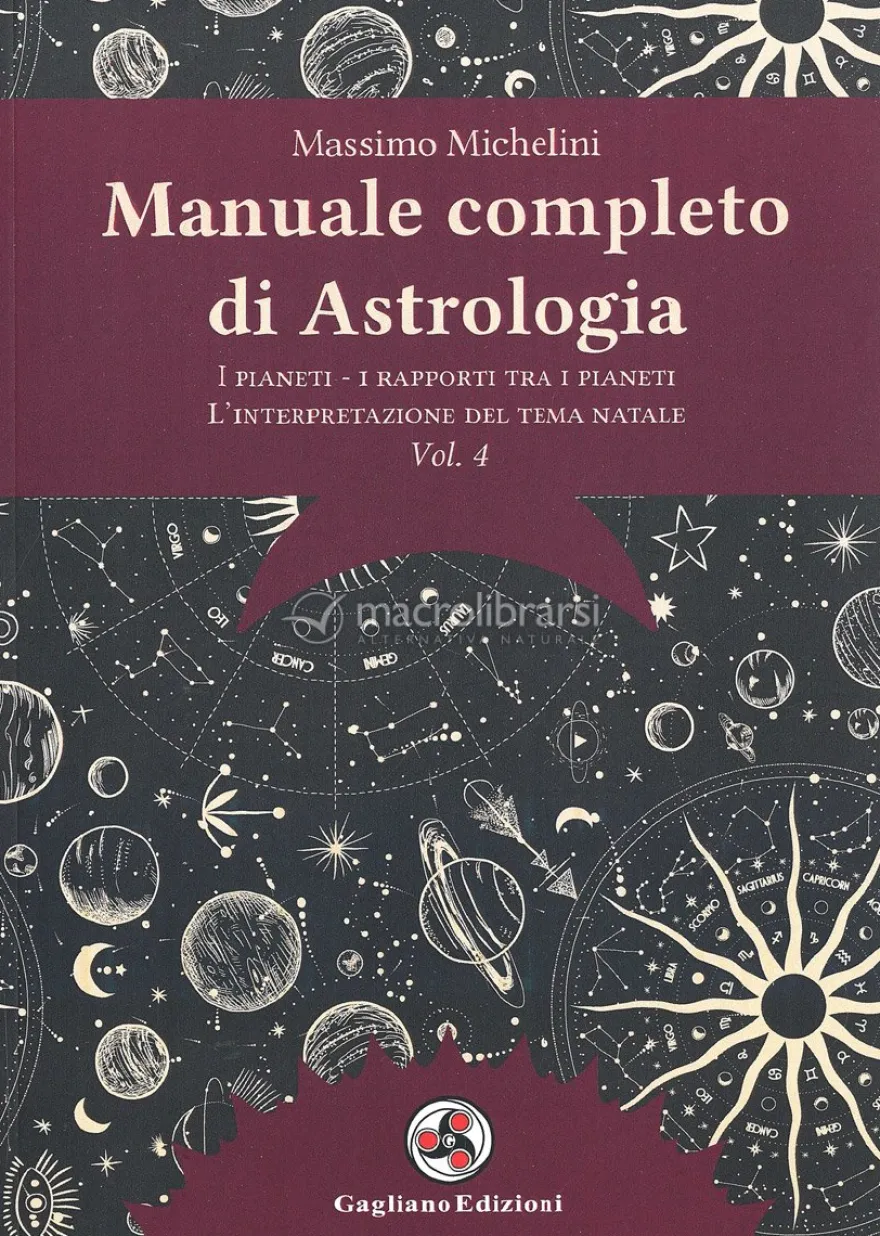 Manuale Completo di Astrologia - Vol. 4