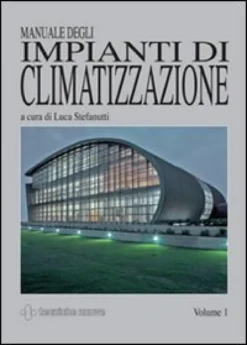 Manuale degli Impianti di Climatizzazione